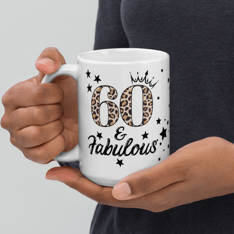 60 & Fabulous White Glossy Mug