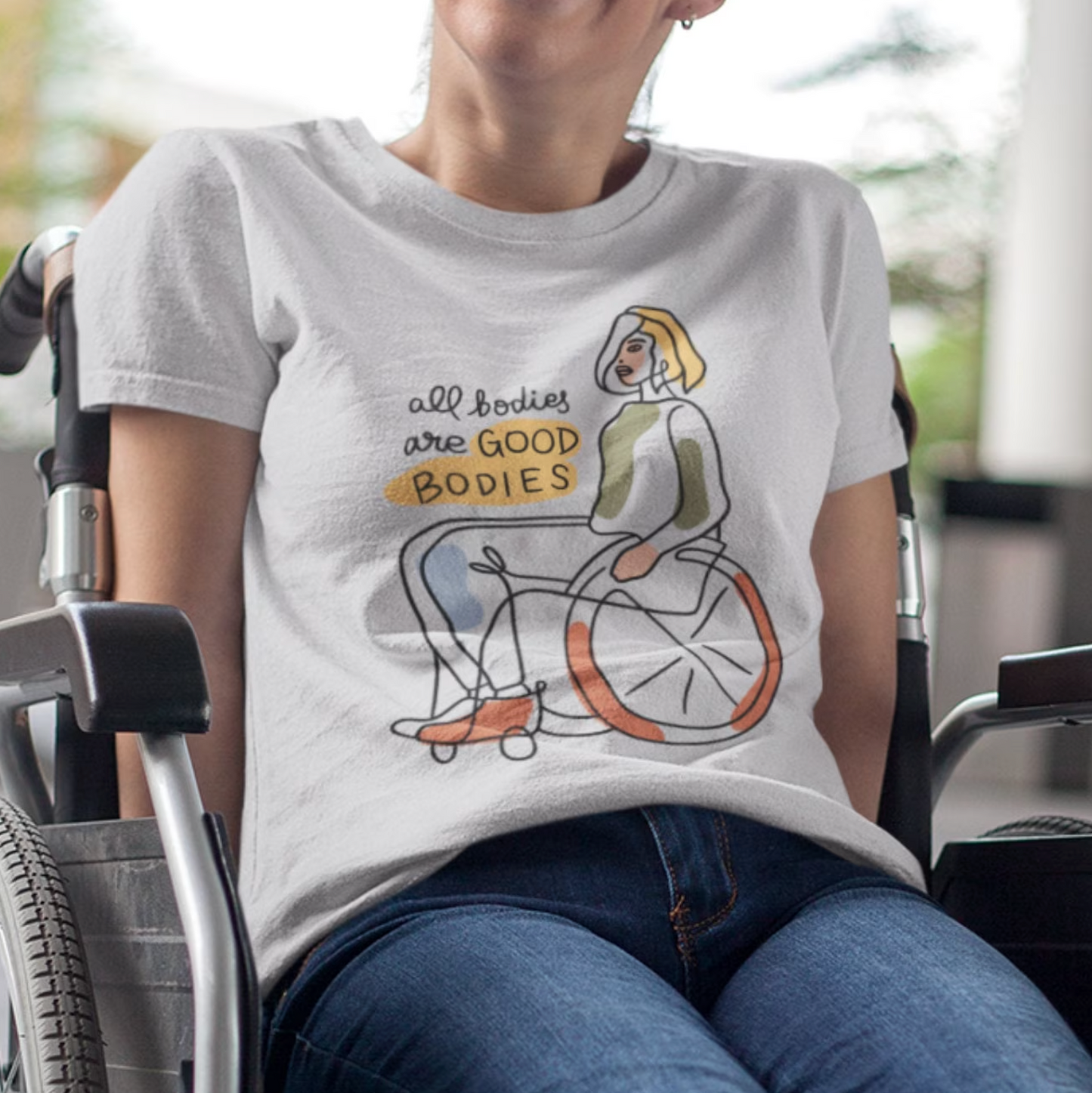 All Bodies are Good Bodies, Disability Awareness Tee, Wheelchair T-Shirt, Rare Disease Day Shirt, Disability Pride