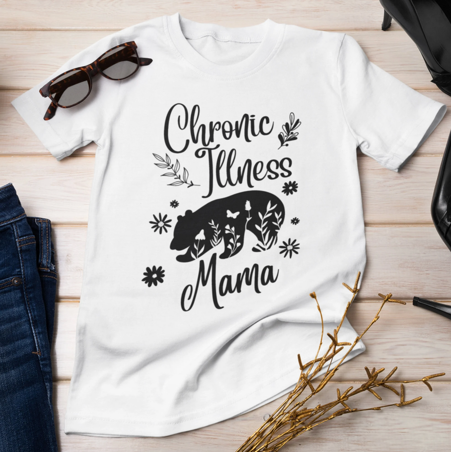 Chronic Illness Mama T-Shirt