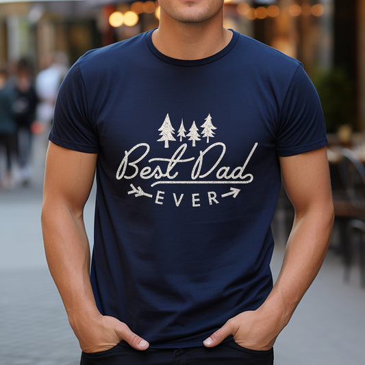 Best Dad Ever Shirt, Fathers Day Shirt, Fathers Day Gift