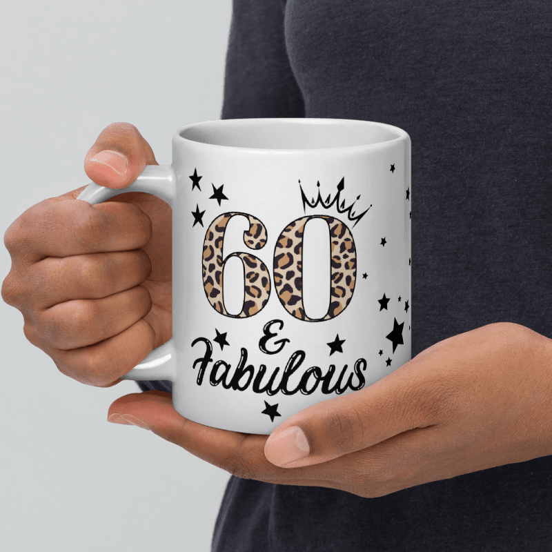 60 & Fabulous White Glossy Mug