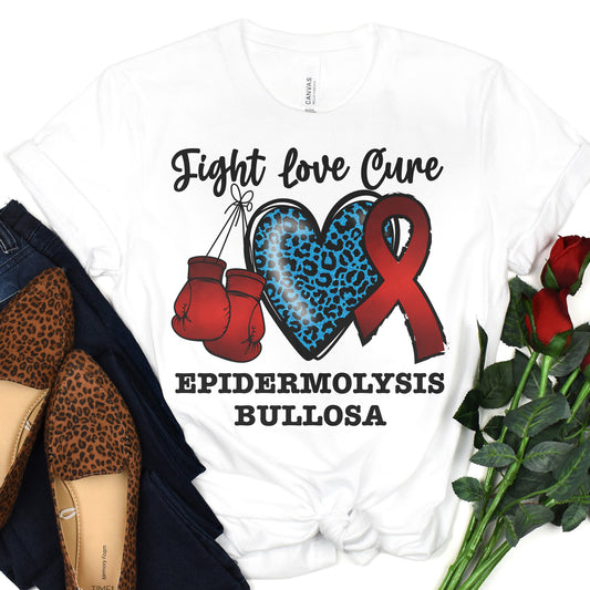 Fight Love Cure Epidermolysis Bullosa Unisex t-shirt