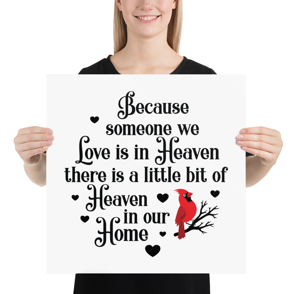 Because Someone We Love Is In Heaven Sign | In Memory Gift | Memorial Gift | Remembrance Gift | Memorial Wall UNFRAMED