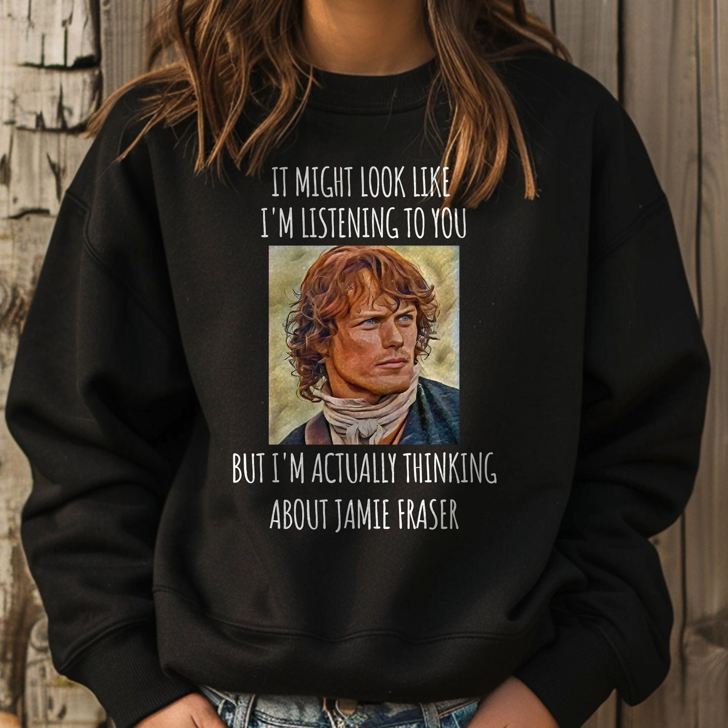 Jamie Fraser Sweatshirt, Outlander Gifts, Sassenach Fan Gift, Outlander Merch, Outlander Sweatshirt