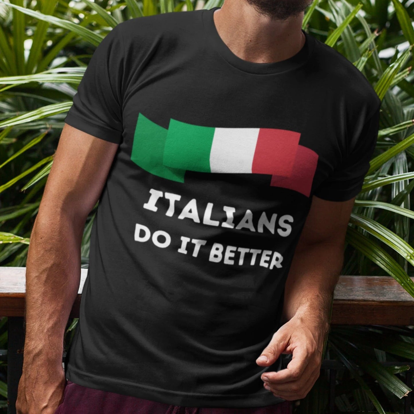 Italians Do It Better T-Shirt
