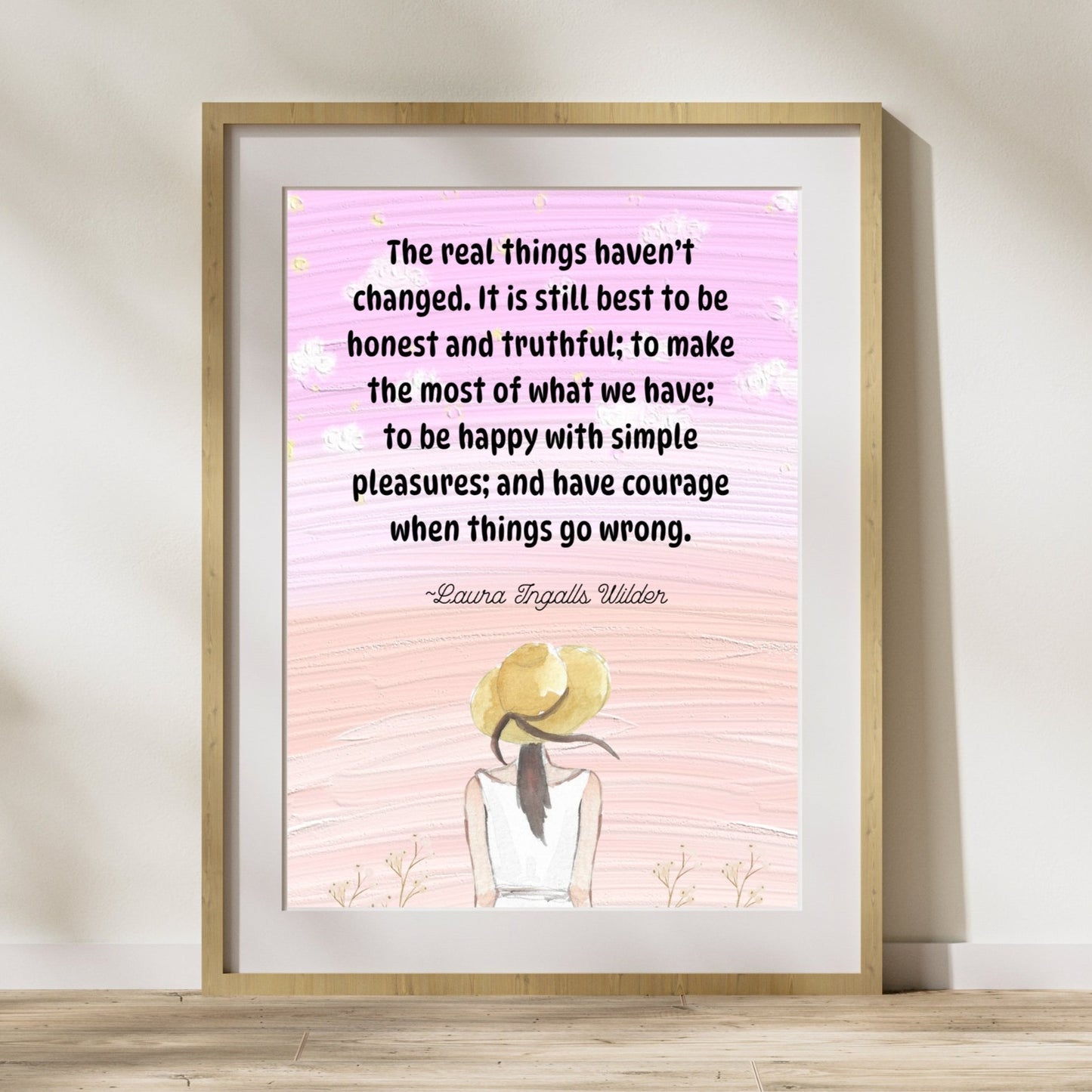 Laura Ingalls Wilder Quote Poster, Little House on the Prairie Wall Art UNFRAMED
