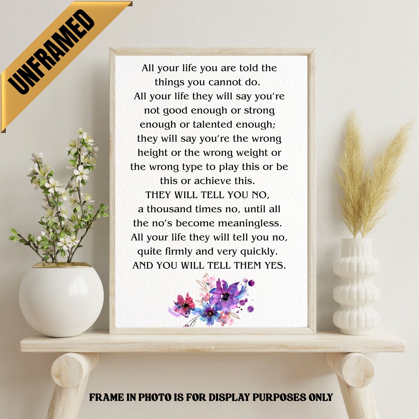 Inspirational “You Will Tell Them Yes” Motivational Quote Poster UNFRAMED