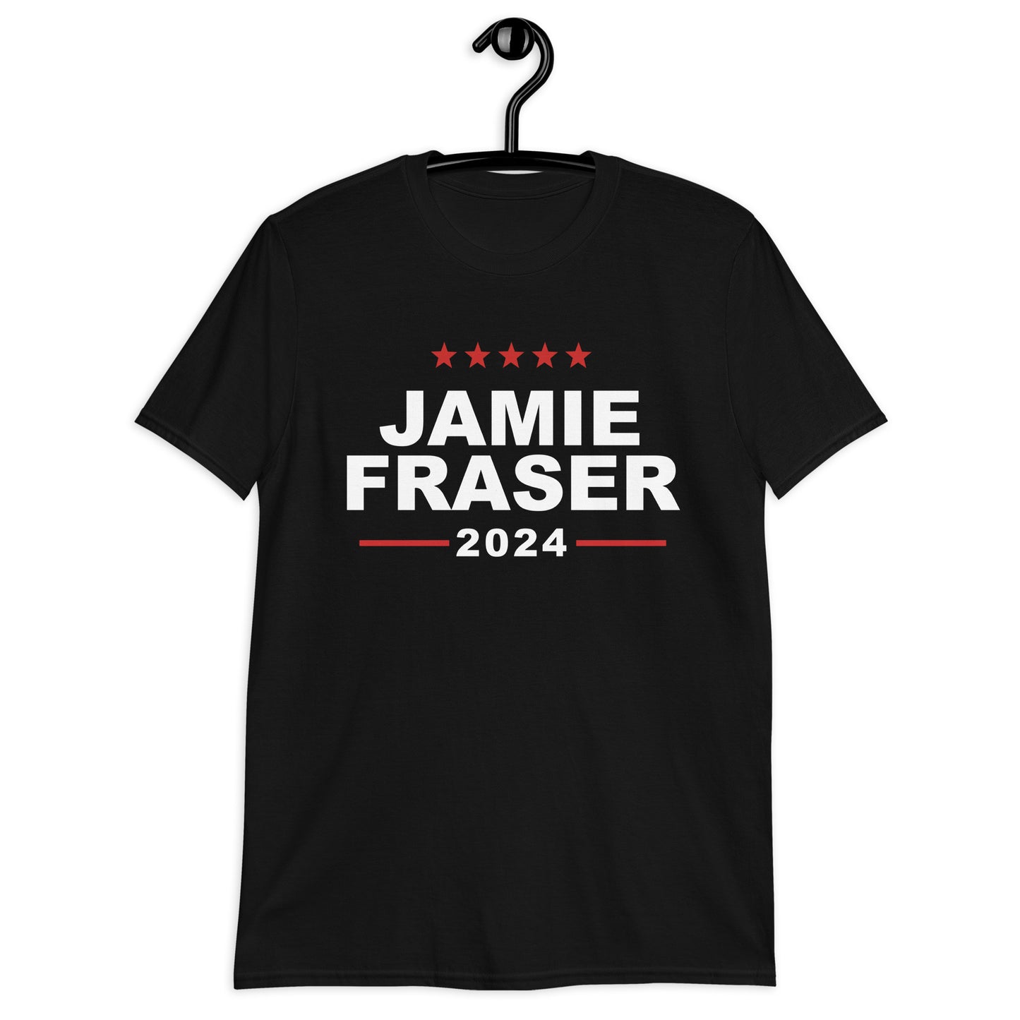 Vote Jamie Fraser 2024 Shirt Outlander Sassenach T-Shirt Fraser's Ridge Short-Sleeve Unisex Tee