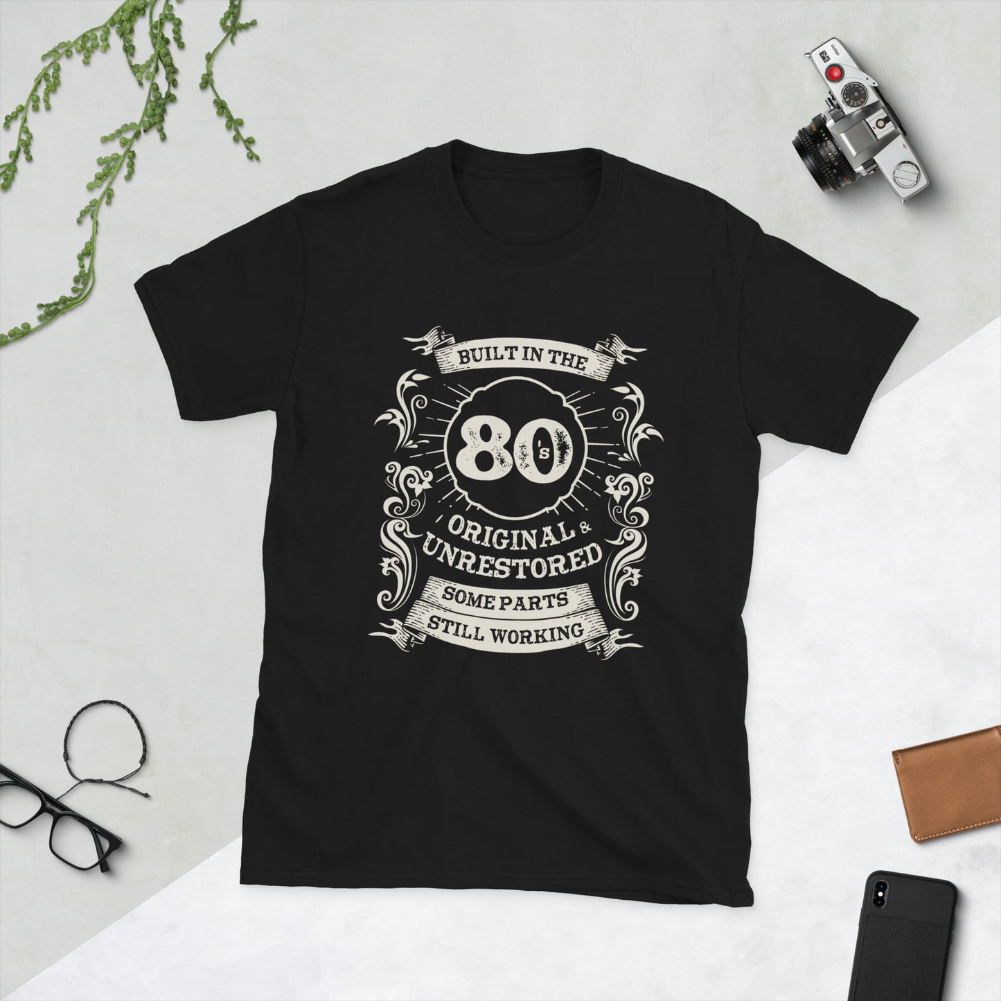 Built in the 80s, Original, Unrestored, Some Parts Still Working Unisex T-Shirt