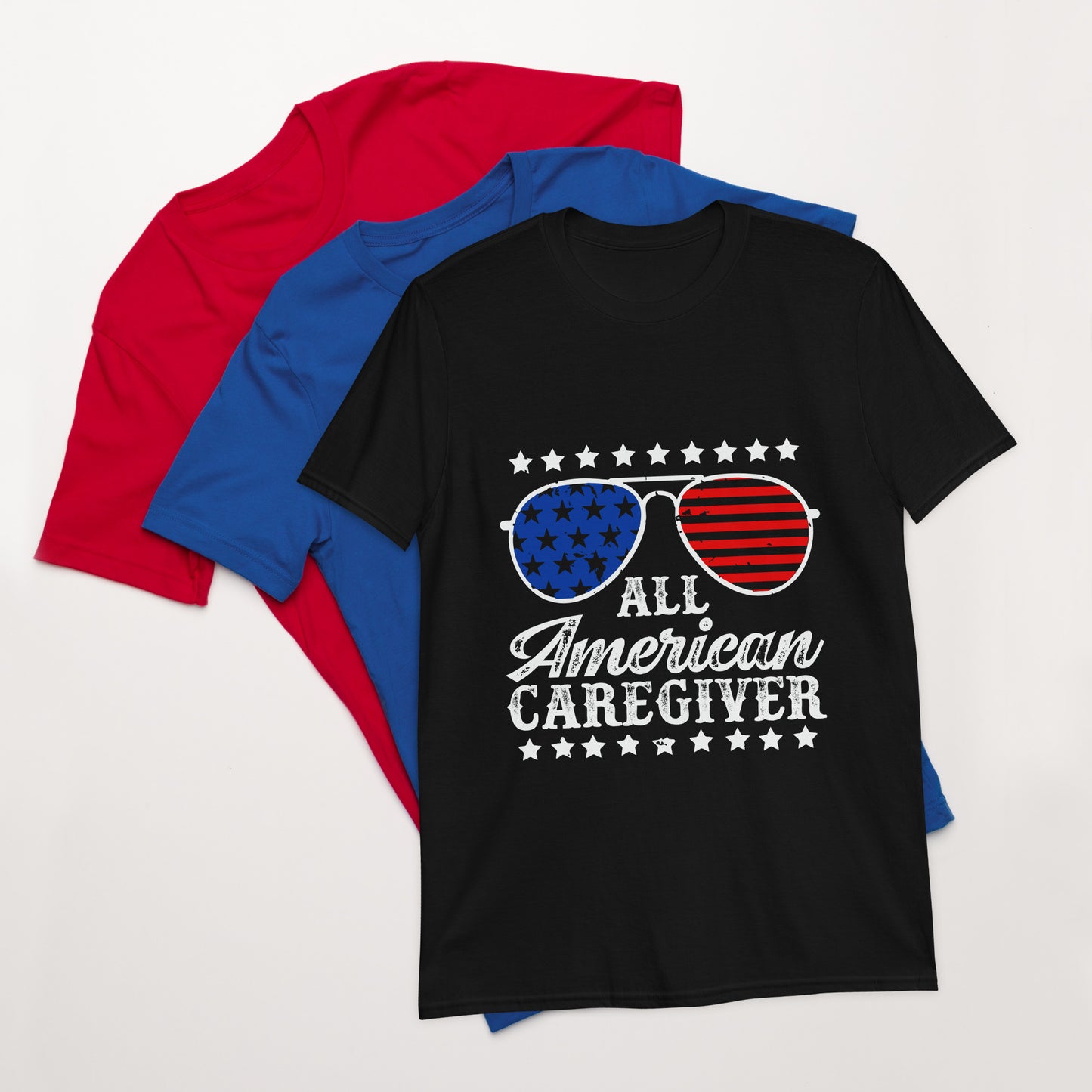 All American Caregiver Shirt, Patriotic Caregiver T-Shirt, Caregiver Gift, Caregiver Nurse Tee