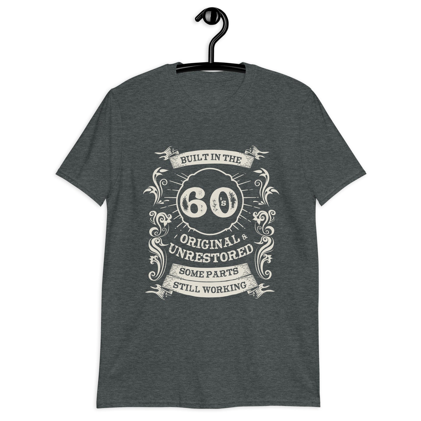 Built in the 60s Shirt, Born in the 60s T-Shirt, Vintage 1960s Short-Sleeve Unisex T-Shirt