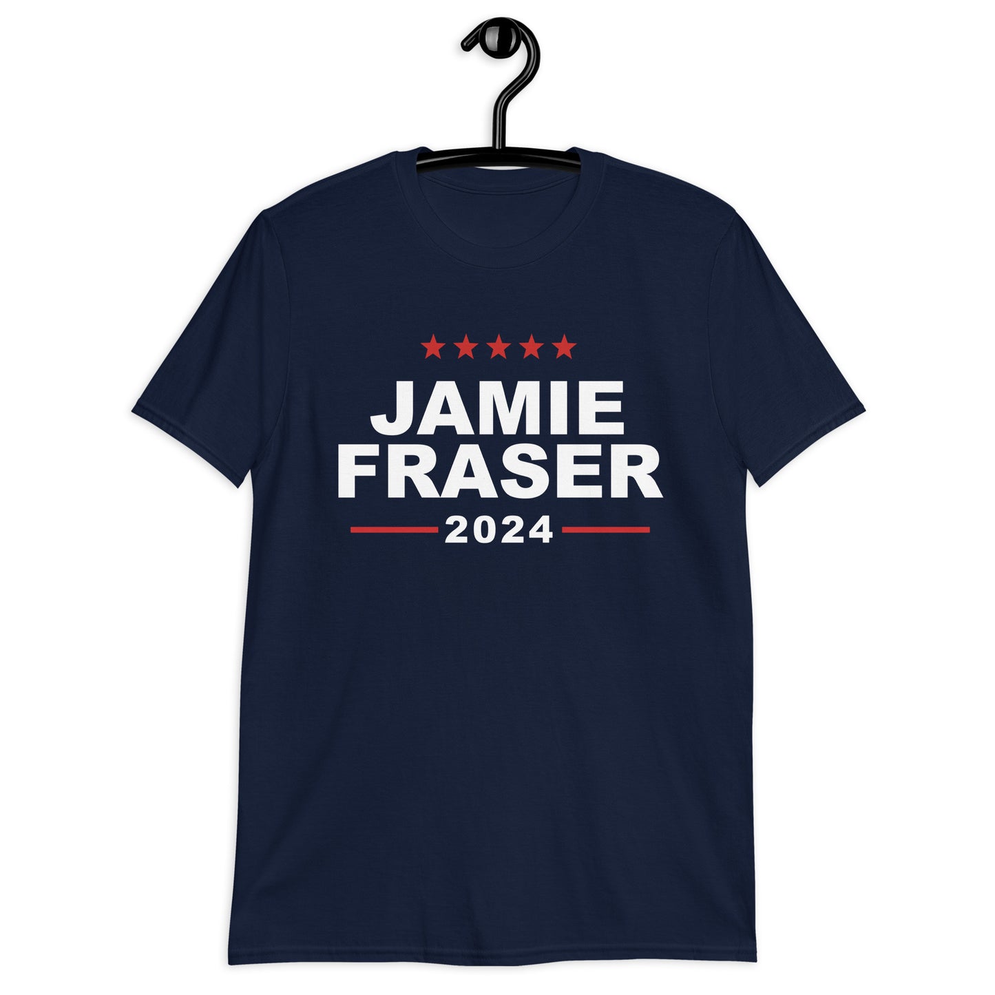 Vote Jamie Fraser 2024 Shirt Outlander Sassenach T-Shirt Fraser's Ridge Short-Sleeve Unisex Tee
