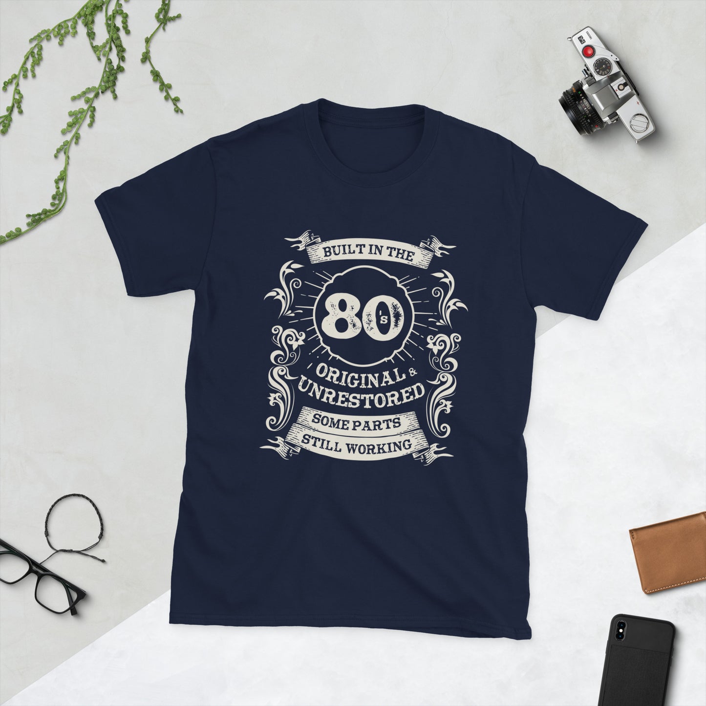 Built in the 80s, Original, Unrestored, Some Parts Still Working Unisex T-Shirt