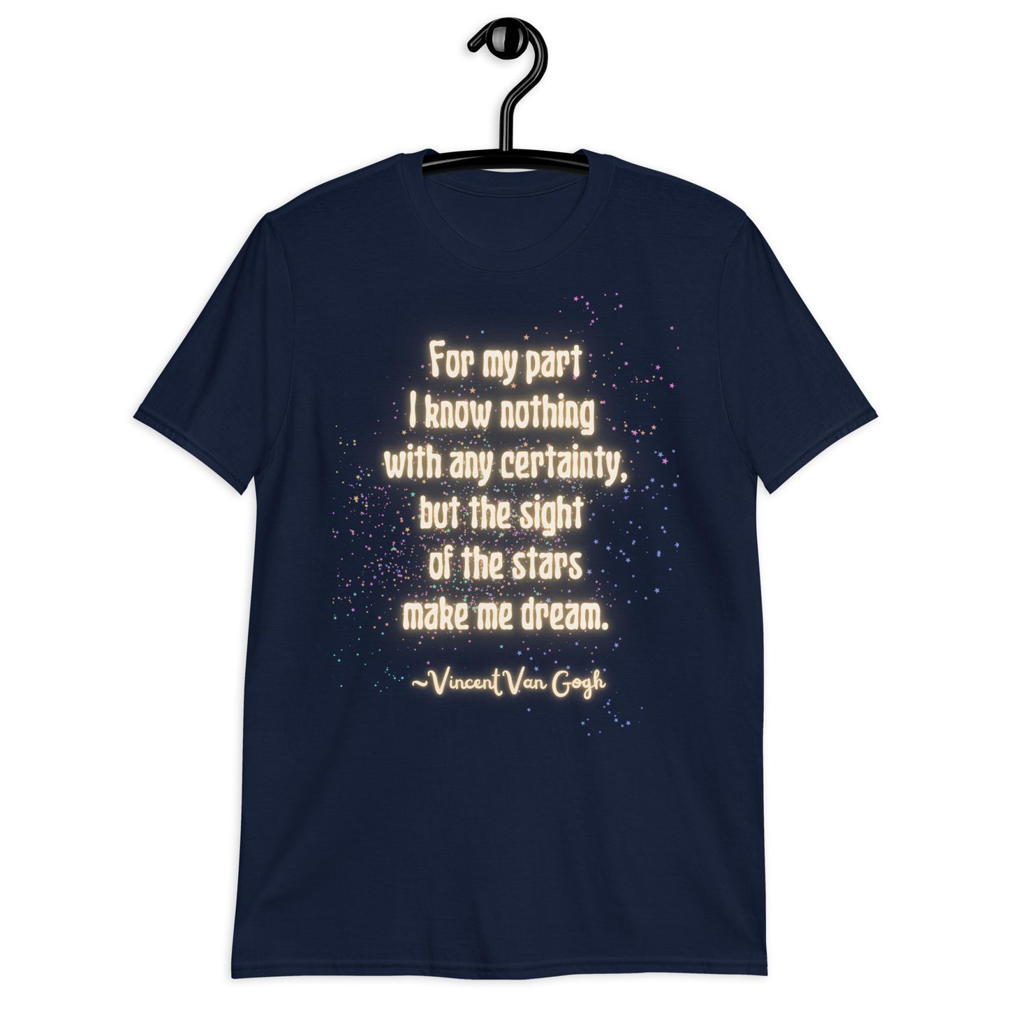 Van Gogh Gift, Van Gogh Shirt, Van Gogh Quote Shirt, Van Gogh Starry Night, Art Teacher Gift