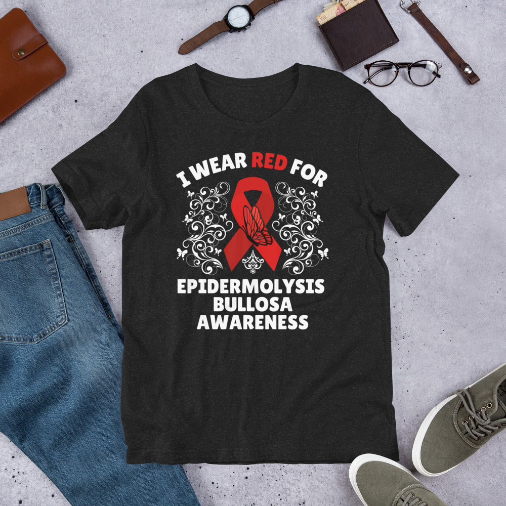 I wear Red for Epidermolysis Bullosa Awareness T-Shirt | EB Awareness Shirt