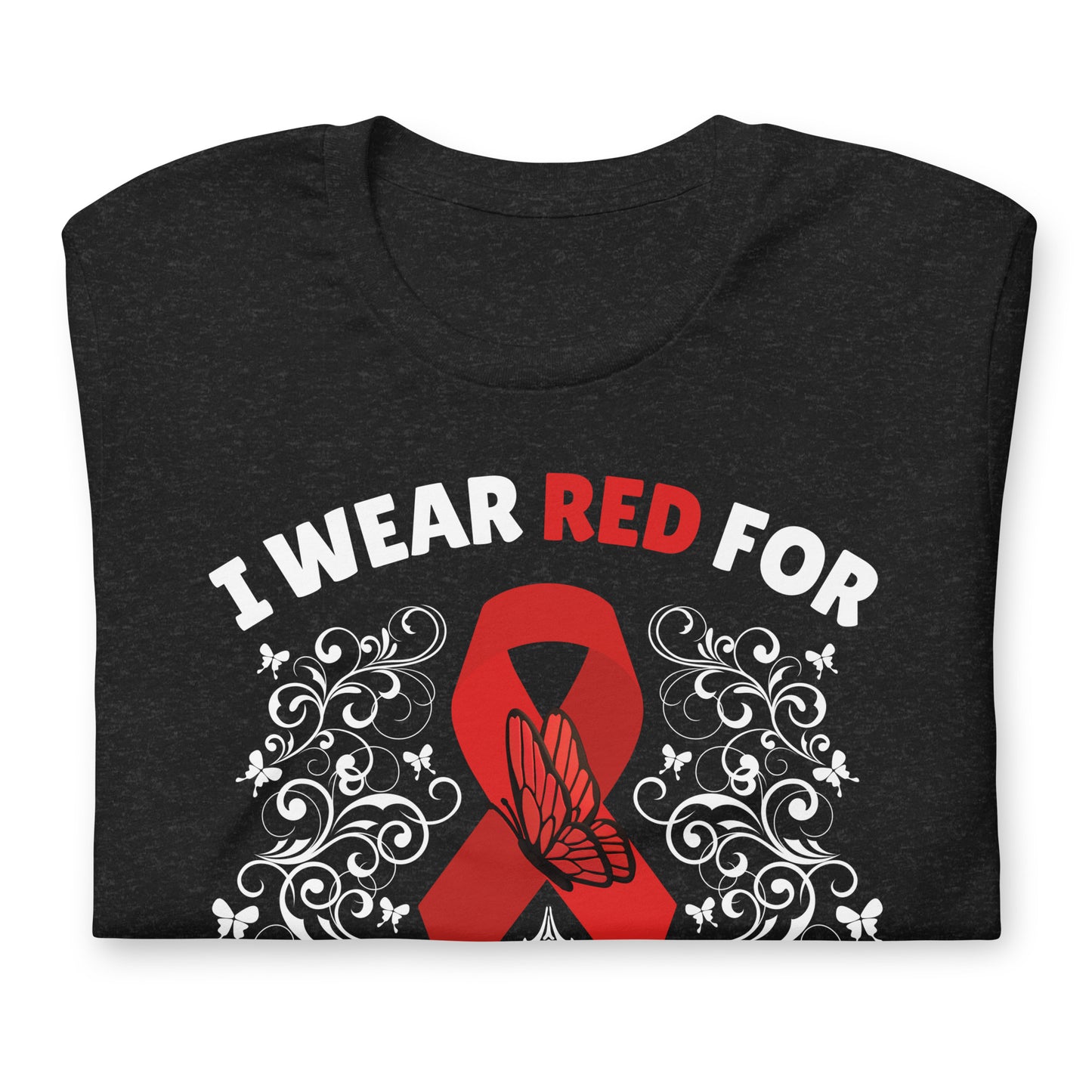 I wear Red for Epidermolysis Bullosa Awareness T-Shirt | EB Awareness Shirt