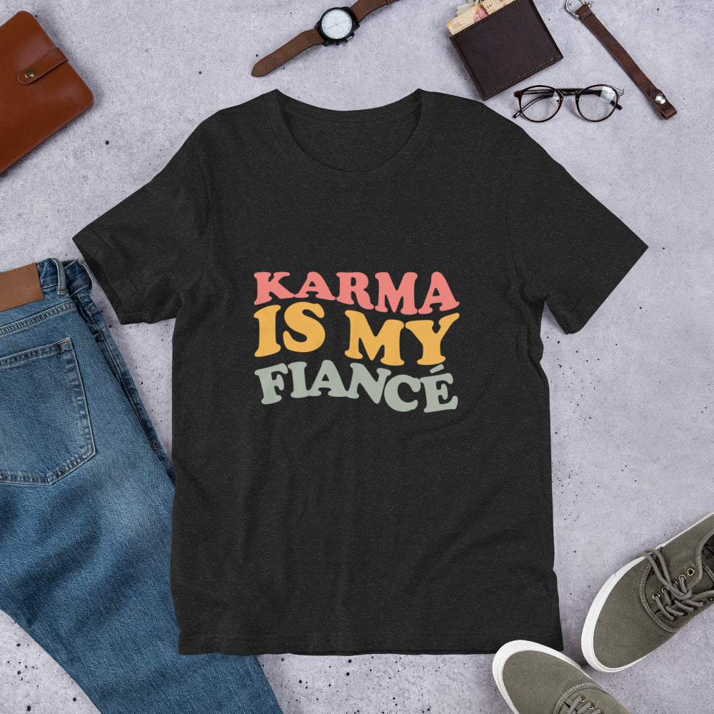 Karma is my Fiancé T-shirt, Karma is my Boyfriend Tee, Swiftie Merch, Fiancé Shirt, Karma Boyfriend Tee