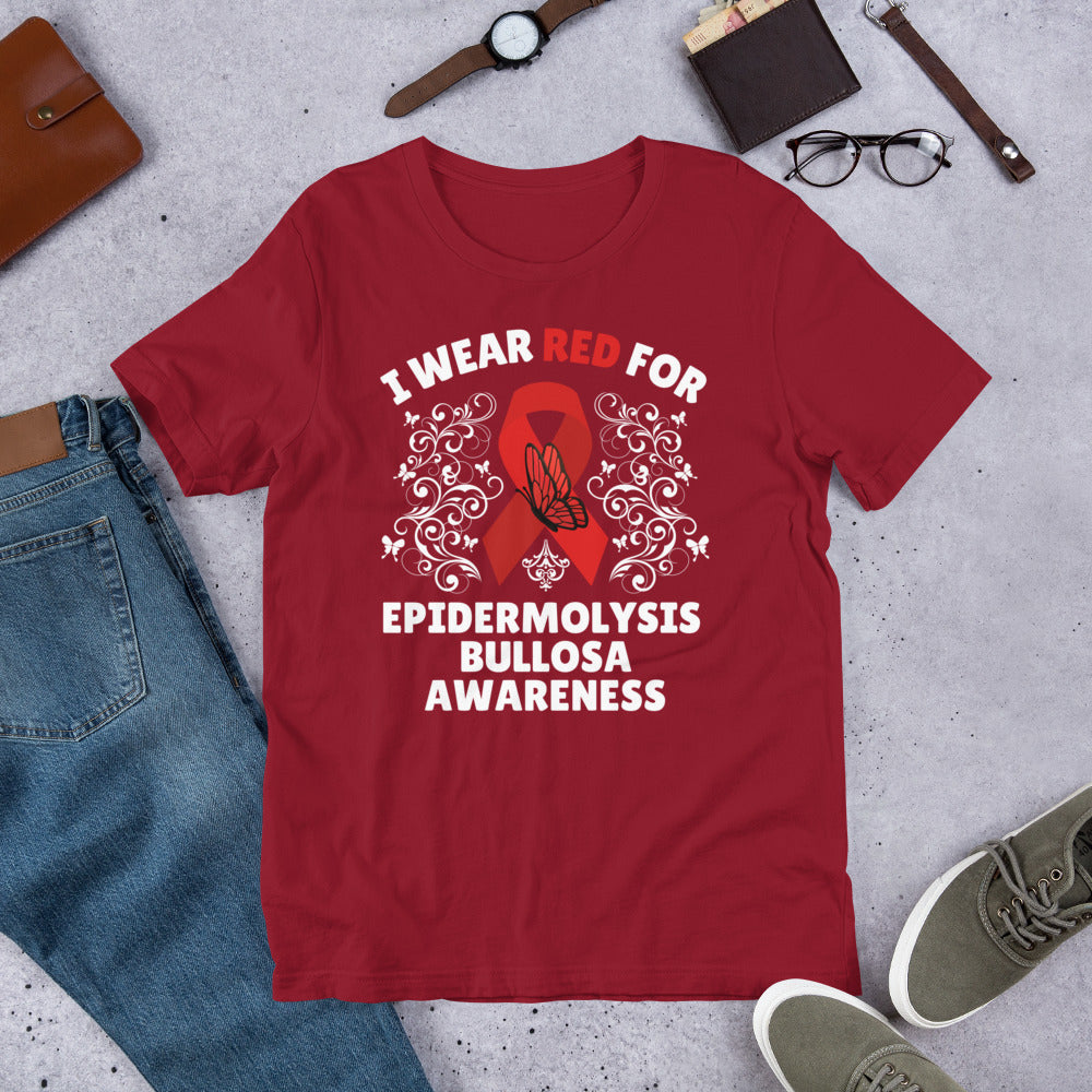 I wear Red for Epidermolysis Bullosa Awareness T-Shirt | EB Awareness Shirt