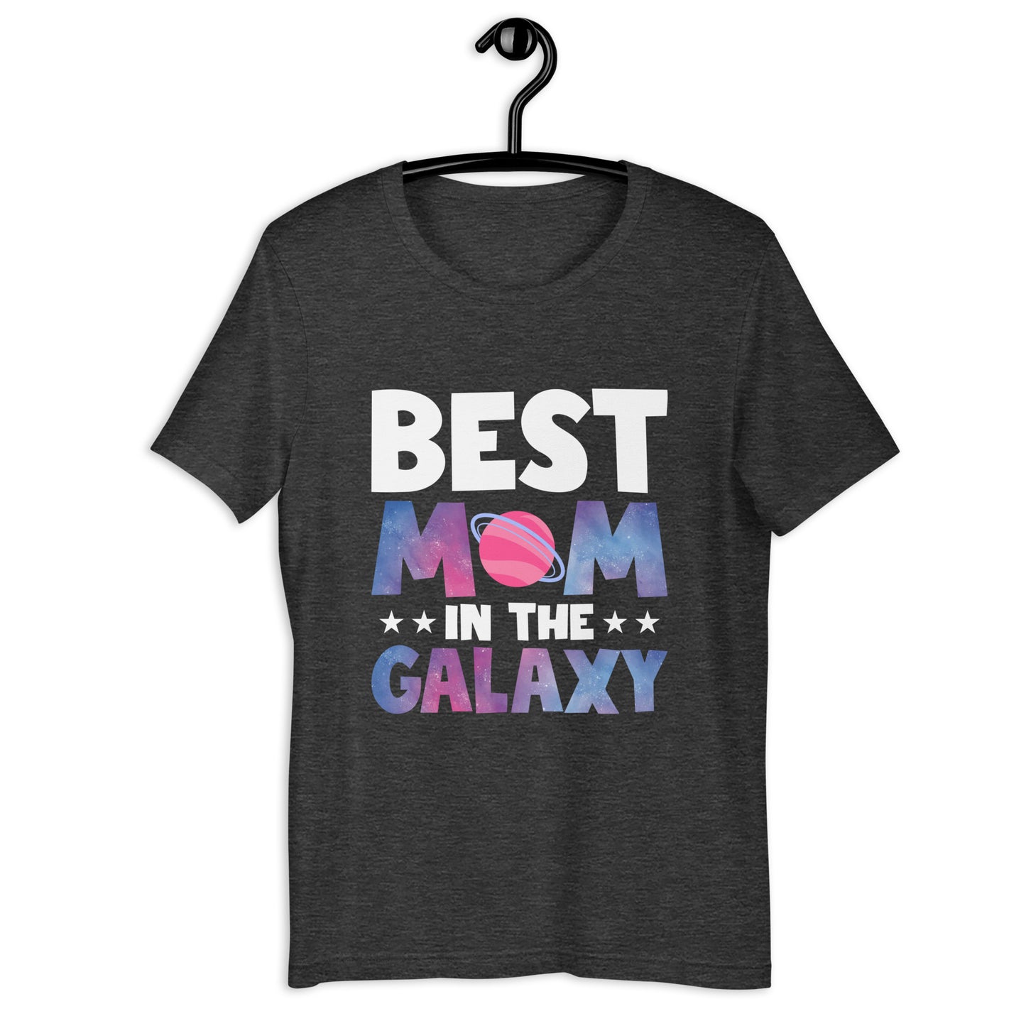 Best Mom In The Galaxy | Mothers Day Gift | Best Mom In Galaxy Shirt, Gift For Mom