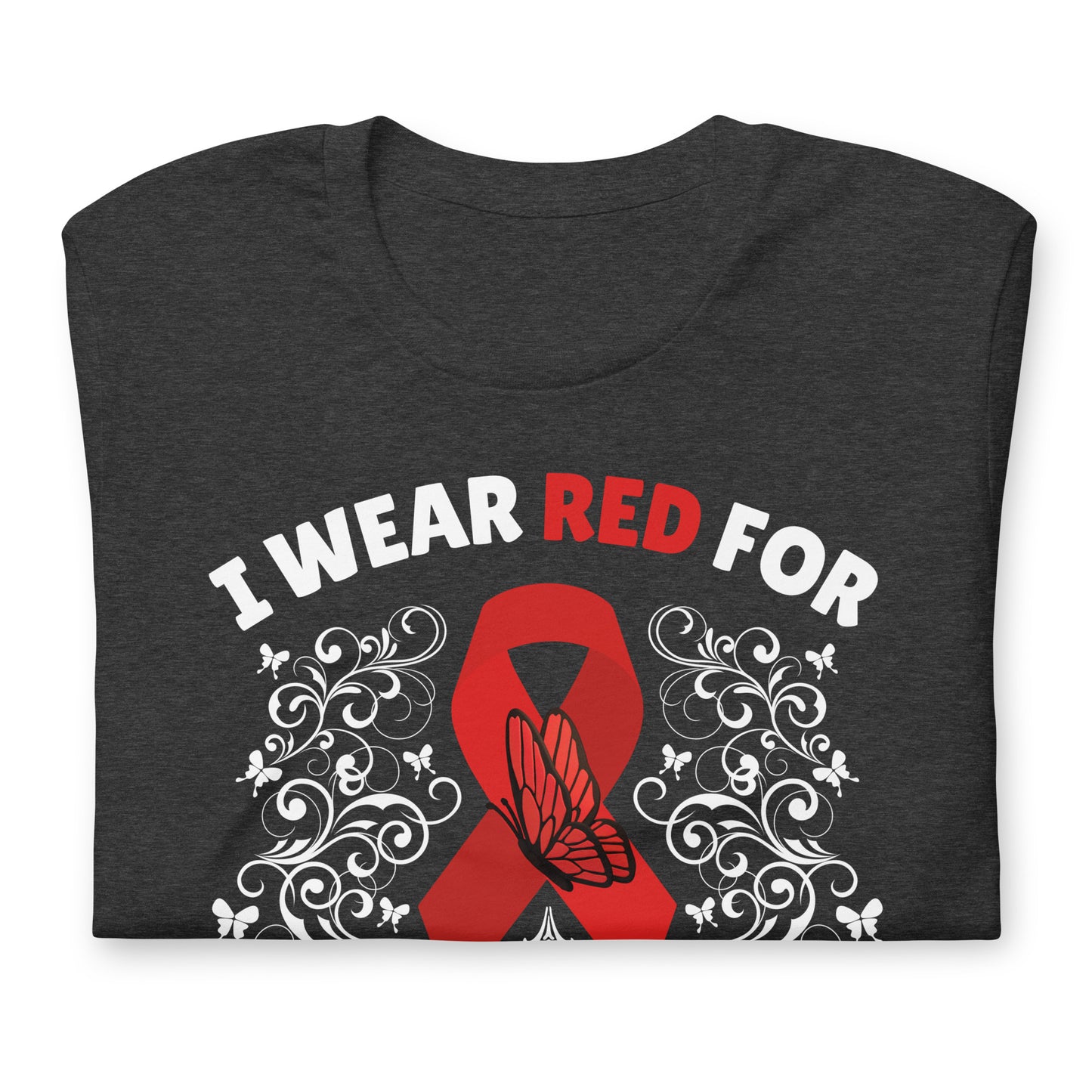 I wear Red for Epidermolysis Bullosa Awareness T-Shirt | EB Awareness Shirt