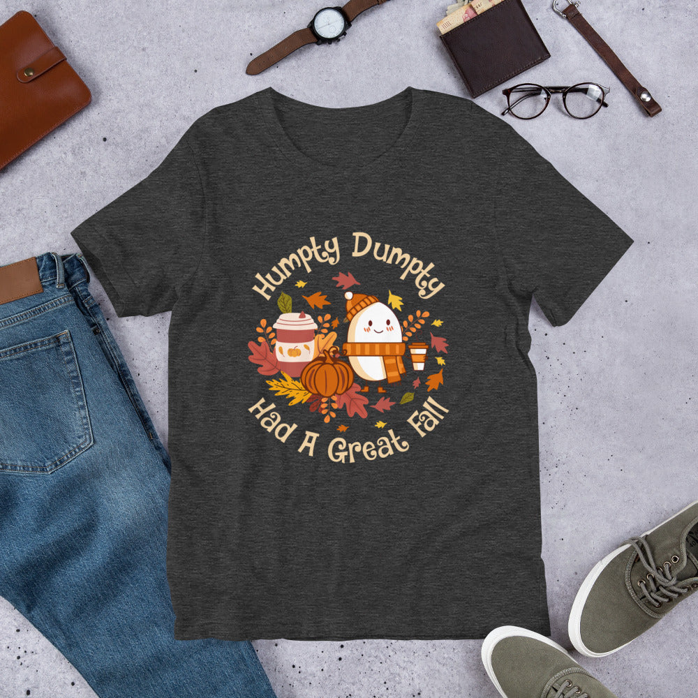 Fall Shirts For Women | Humpty Dumpty | Humpty Fall Tshirt | Fall T-Shirt | Had A Great Fall Tee | Autumn/Fall Shirt | Trendy Fall Shirt