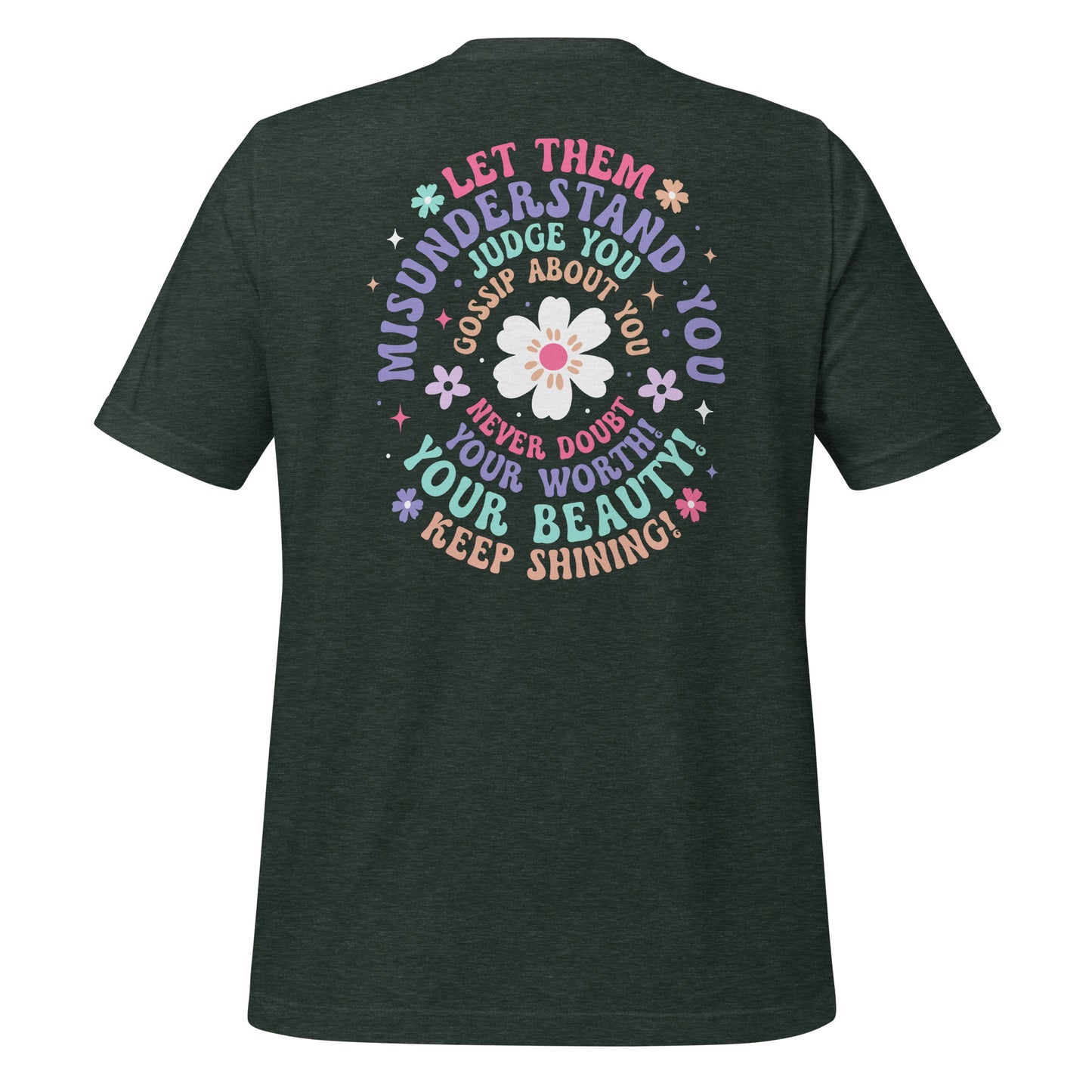 Let Them Shirt, Keep Shining Tee, Self Worth Shirt, Inspirational Gift, Mental Health Shirt, Inspirational Shirt