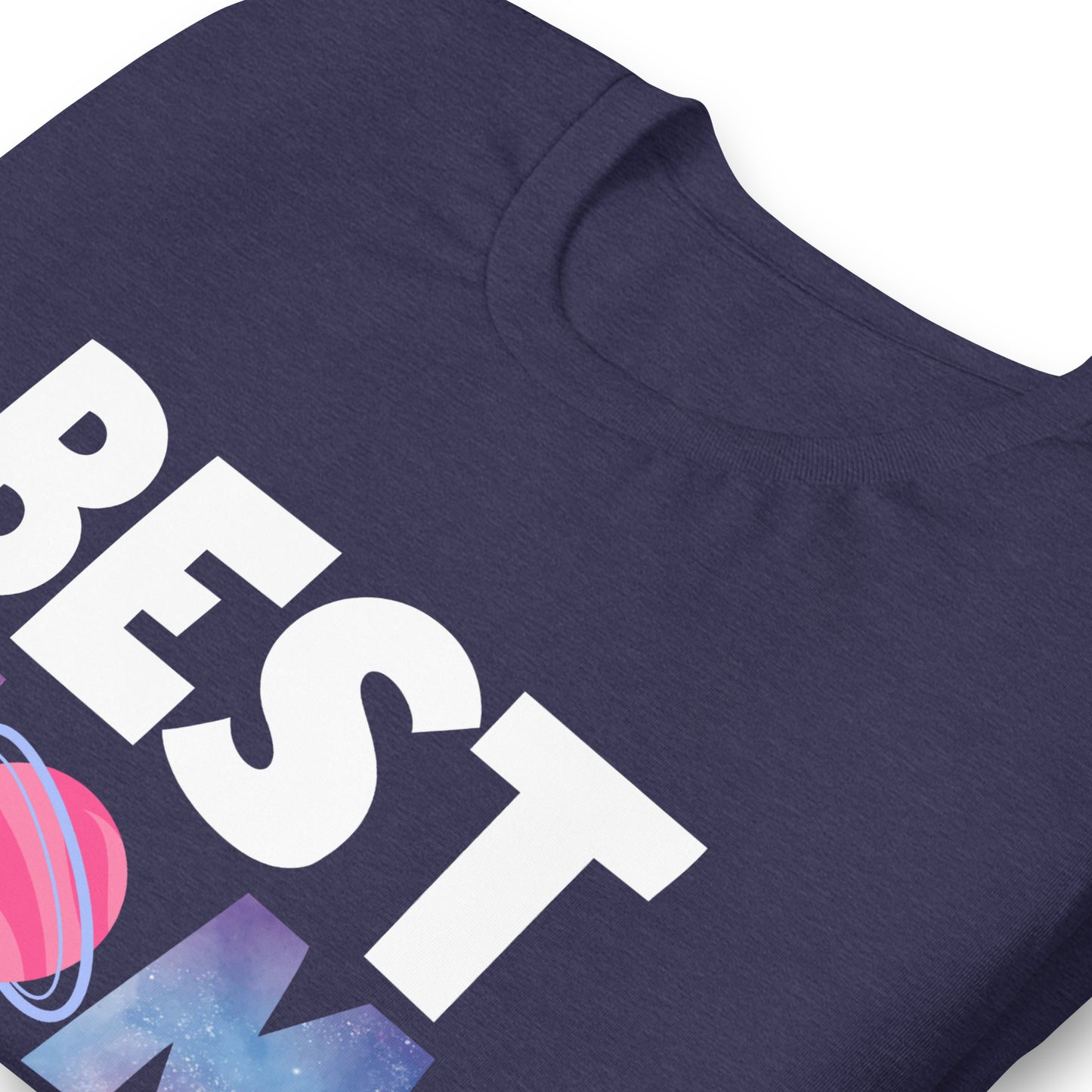Best Mom In The Galaxy | Mothers Day Gift | Best Mom In Galaxy Shirt, Gift For Mom