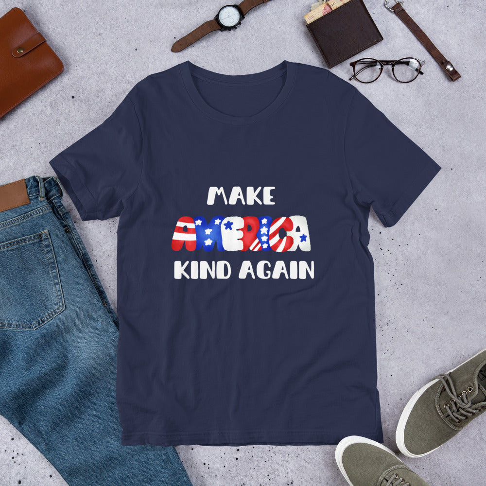 Make America Kind Again, Be Kind Shirt, America Shirt, 4th of July Shirt, Independence Day Tee