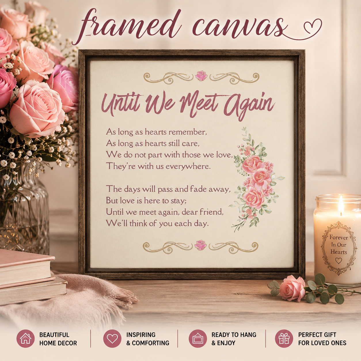 Until We Meet Again Memorial Poem Framed Canvas