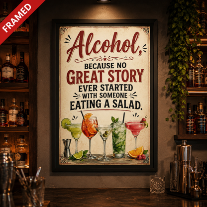 Alcohol Great Story Funny Cocktail Framed Poster