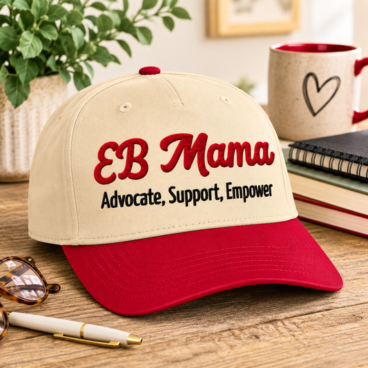 Embroidered EB Mama Epidermolysis Bullosa Awareness Cap