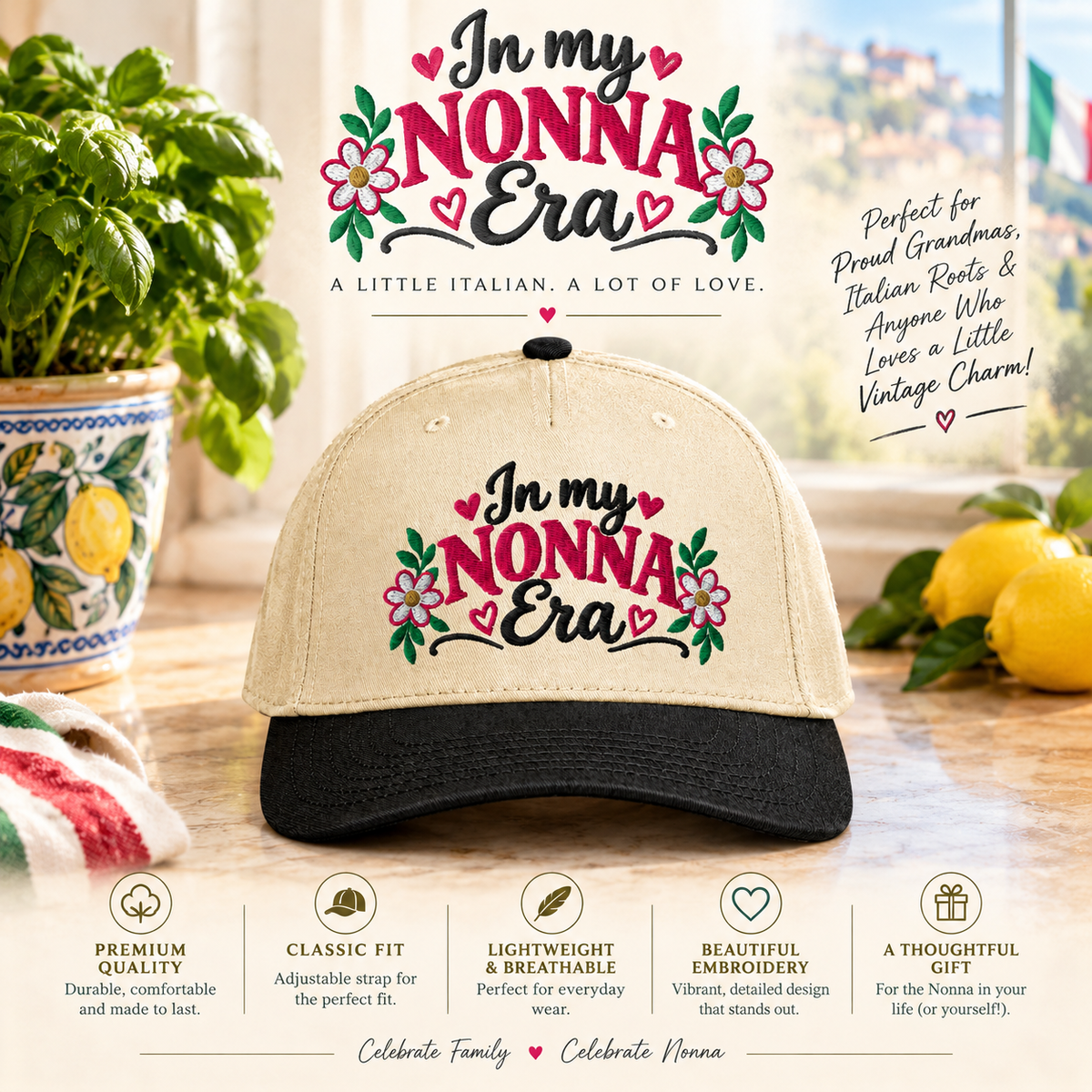 Embroidered In My Nonna Era Floral Italian Grandma Baseball Cap
