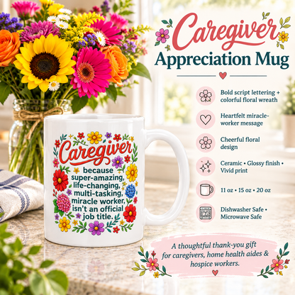 Caregiver Appreciation White Glossy Mug