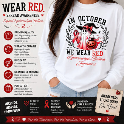 "In October We Wear Red" Epidermolysis Bullosa Long Sleeve T-Shirt