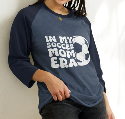 Soccer Mom Era Shirt, Soccer Mama Shirt, In My Mom Era Raglan Shirt