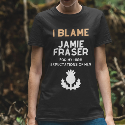 Jamie Fraser T-Shirt, Outlander Fan Gift, Sassenach Tee, Outlander Shirt, Gift for Her, Gift for wife, Claire Fraser TShirt