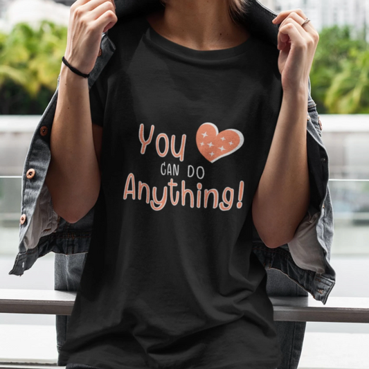 I can do Anything T-shirt, Women Empowerment Tee, Inspirational Shirt, Good Vibes T-Shirt, Positive Tee