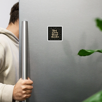 Hot Girls Read Books Magnet