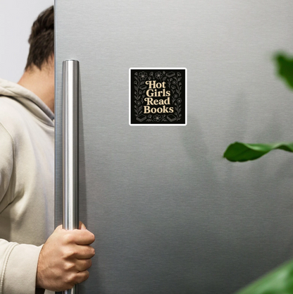 Hot Girls Read Books Magnet