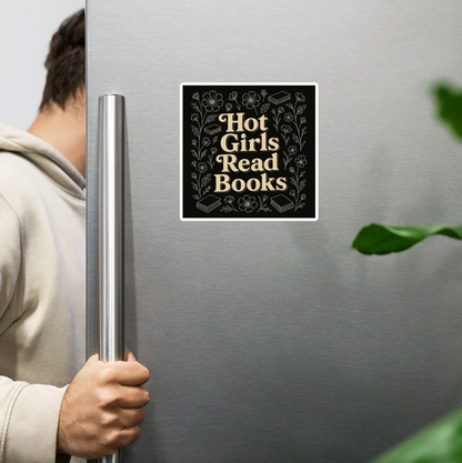 Hot Girls Read Books Magnet