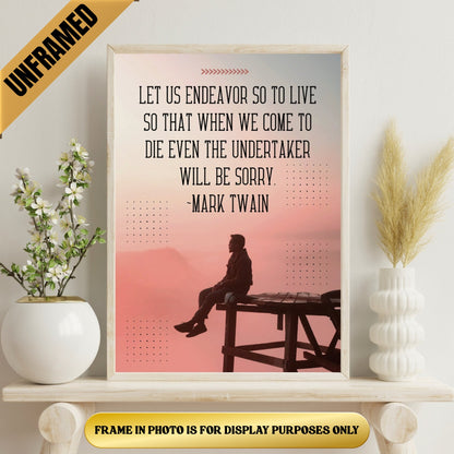 Mark Twain Quote Poster (UNFRAMED)