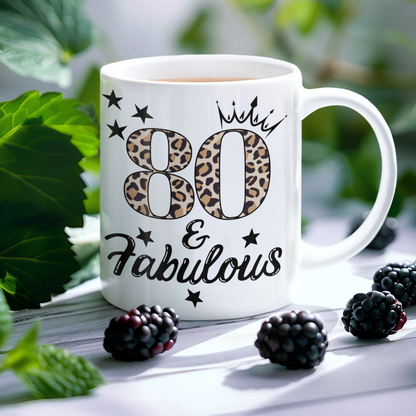 80 & Fabulous White Glossy Mug
