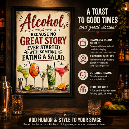 Alcohol Great Story Funny Cocktail Framed Poster