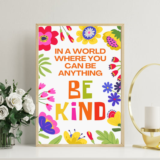 Kindness Matters Poster, Be Kind Wall Art, Inspirational Decor, Classroom Poster, Mental Health Poster UNFRAMED