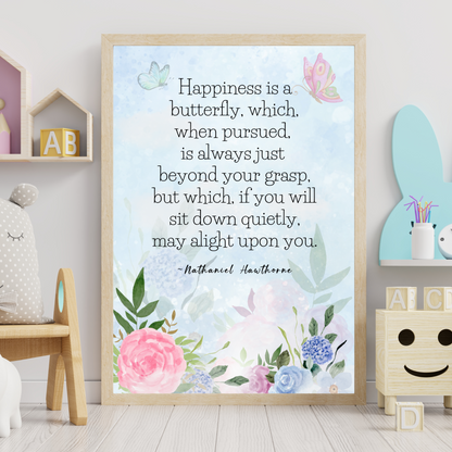 Happiness Quote Poster, Butterfly Poster, Housewarming Gift, Little Girl's Room Decor UNFRAMED