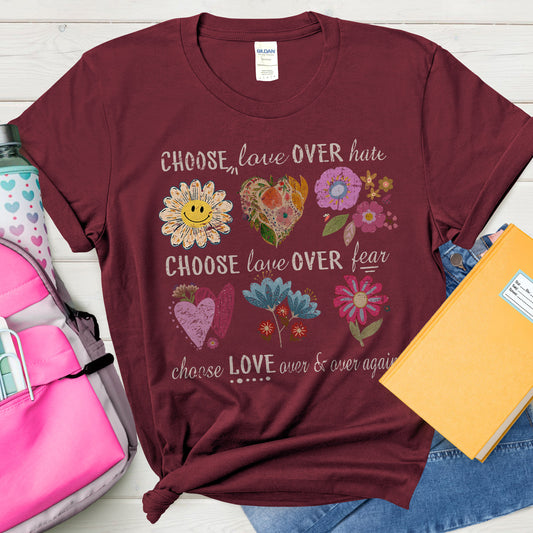 Choose Love Over Hate T-Shirt