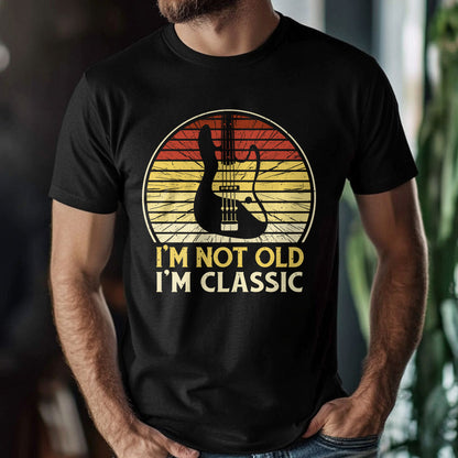 Guitar T-Shirt, I'm Not Old Tee, Gift For Dad, Vintage Shirt, Birthday Gift For Men, Grandfather Shirt, Funny Shirt, Music Lover Tee