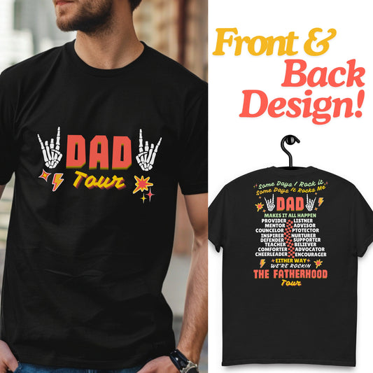 Funny Dad Shirt, Dad Tour T-Shirt, Father's Day Gift, Dad Life Shirt, Gift for Dad, Rocking Dad