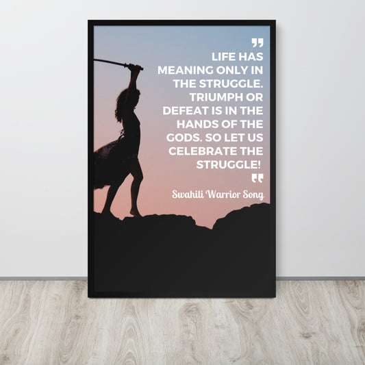 Motivational Quote Poster, Inspirational Poster, Struggle Quote Poster, Celebrate The Struggle FRAMED poster