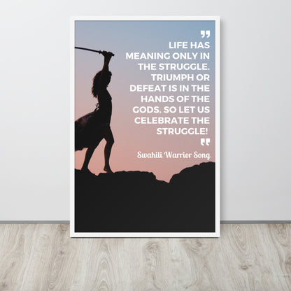 Motivational Quote Poster, Inspirational Poster, Struggle Quote Poster, Celebrate The Struggle FRAMED poster